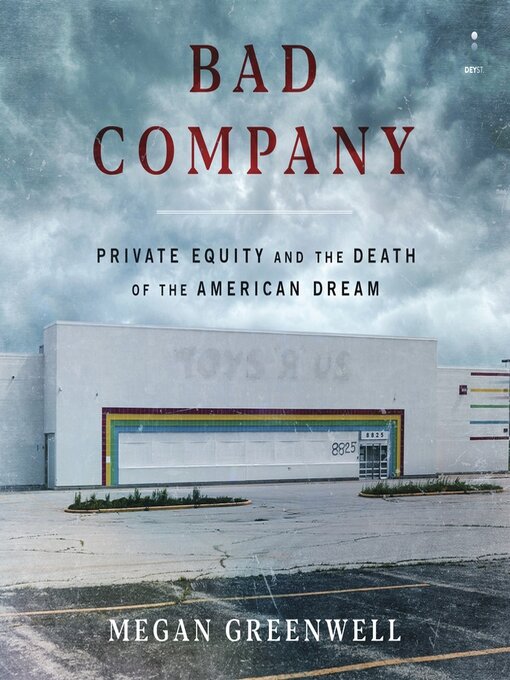 Title details for Bad Company by Megan Greenwell - Available